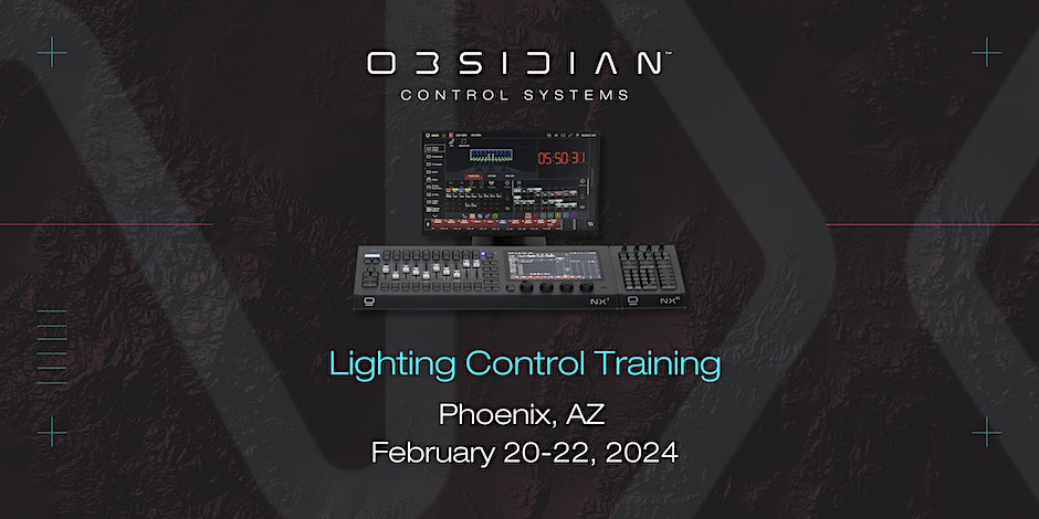  Obsidian Control In-Person Training; February 20-22 (Phoenix, AZ)